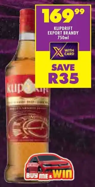 Shoprite Klipdrift export brandy offer