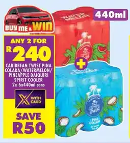 Shoprite Caribbean twist pina colada/ watermelon/ pineapple daiquiri spirit cooler cans offer
