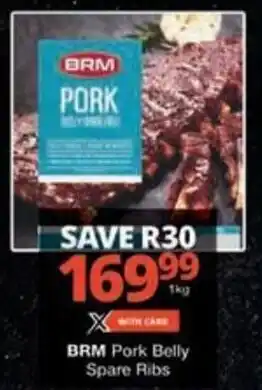 Checkers Hyper BRM Pork Belly Spare Ribs offer