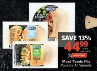 Checkers Hyper Mezé Foods Pita Pockets All Variants offer