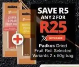 Checkers Hyper Padkos Dried Fruit Roll Selected Variants offer