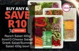 Checkers Hyper Ranch Salad/ 3 Cheese Salad/ Greek Salad/ Summer Salad offer