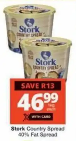 Checkers Hyper Stork Country Spread 40% Fat Spread offer