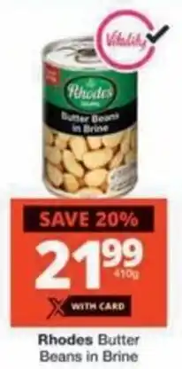 Checkers Hyper Rhodes Butter Beans in Brine offer