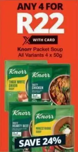 Checkers Hyper Knorr Packet Soup All Variants offer