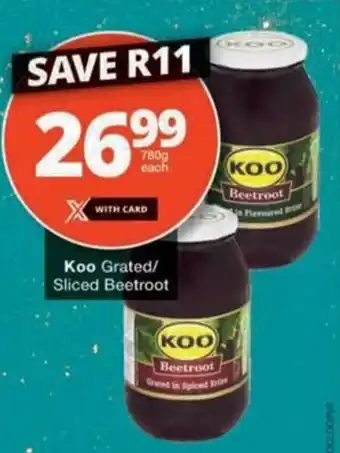 Checkers Hyper Koo Grated/ Sliced Beetroot offer
