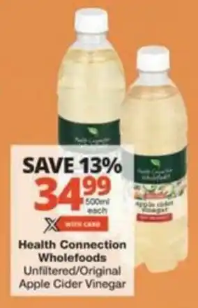 Checkers Hyper Health Connection Wholefoods Unfiltered/ Original Apple Cider Vinegar offer