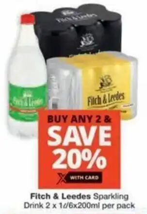 Checkers Hyper Fitch & Leedes Sparkling Drink offer