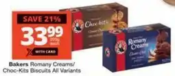 Checkers Hyper Bakers Romany Creams/ Choc-Kits Biscuits All Variants offer