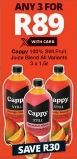 Checkers Hyper Cappy 100% Still Fruit Juice Blend All Variants offer