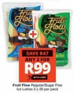 Checkers Hyper Fruti Flow Regular/ Sugar Free Ice Lollies offer