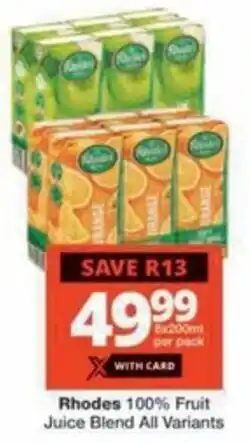 Checkers Hyper Rhodes 100% Fruit Juice Blend All Variants offer