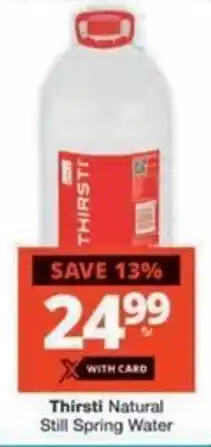 Checkers Hyper Thirsti Natural Still Spring Water offer