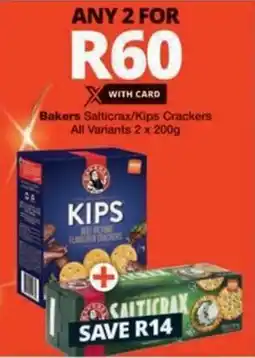 Checkers Hyper Bakers Salticrax/ Kips Crackers All Variants offer