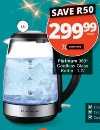 Checkers Hyper Platinum 360° Cordless Glass Kettle offer