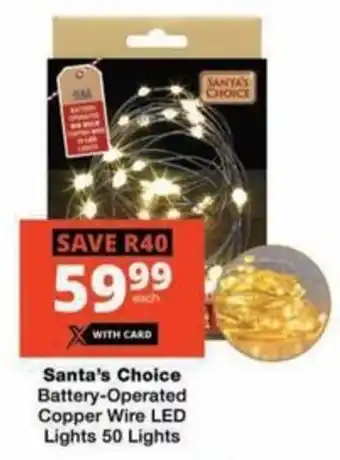 Checkers Hyper Santa's Choice Battery-Operated Copper Wire LED Lights 50 Lights offer