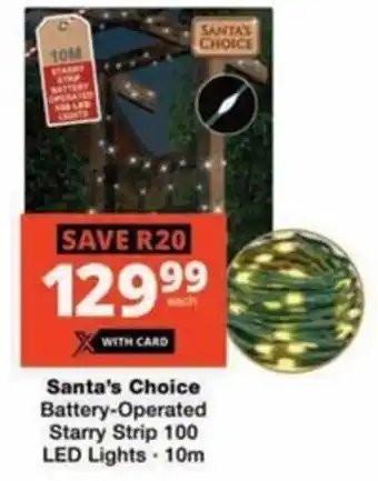 Checkers Hyper Santa's Choice Battery-Operated Starry Strip 100 LED Lights offer