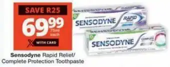 Checkers Hyper Sensodyne Rapid Relief/ Complete Protection Toothpaste offer