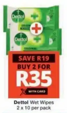 Checkers Hyper Dettol Wet Wipes offer