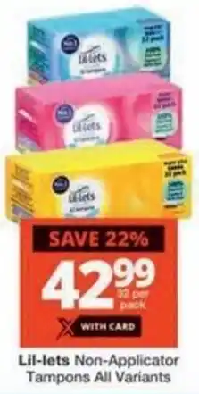 Checkers Hyper Lil-lets Non-Applicator Tampons All Variants offer