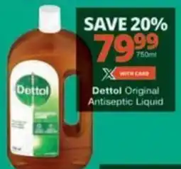 Checkers Hyper Dettol Original Antiseptic Liquid offer