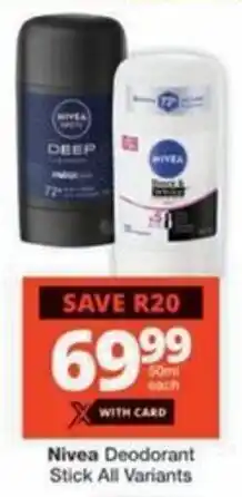 Checkers Hyper Nivea Deodorant Stick All Variants offer