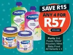 Checkers Hyper Purity 2nd Foods/ Pouches Baby Food All Variants offer