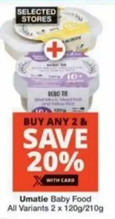 Checkers Hyper Umatie Baby Food All Variants offer