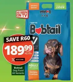 Checkers Hyper Bobtail Dog Food All Variants offer