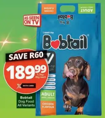 Checkers Hyper Bobtail Dog Food All Variants offer