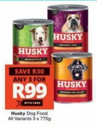 Checkers Hyper Husky Dog Food All Variants offer