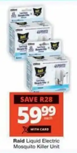 Checkers Hyper Raid Liquid Electric Mosquito Killer Unit offer