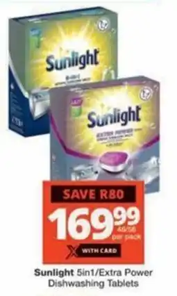 Checkers Hyper Sunlight 5in1/ Extra Power Dishwashing Tablets offer