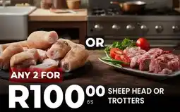 Take 'n Pay Sheep head or trotters offer