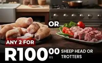 Take 'n Pay Sheep head or trotters offer