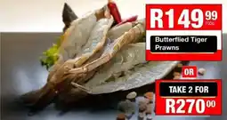 Take 'n Pay Butterflied Tiger Prawns offer