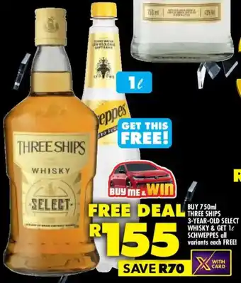 Shoprite Liquor Three ships 3-year-old select whisky offer