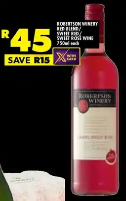 Shoprite Liquor Robertson winery red blend/ sweet red/ sweet rose wine offer