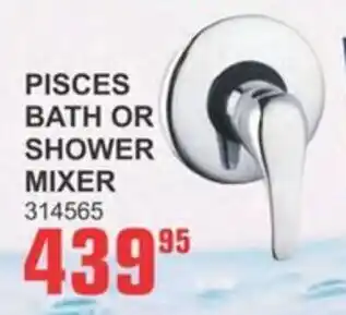 Cashbuild Pisces bath or shower mixer offer