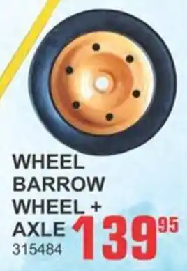Cashbuild Wheel barrow wheel + axle offer