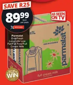 Checkers Parmalat EverFresh Long Life Low Fat/ Fat Free/ Full Cream Milk offer