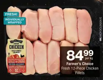 Checkers Farmer's Choice Fresh Chicken Fillets offer