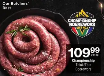Checkers Championship Thick/ Thin Boerewors offer