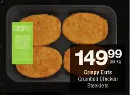 Checkers Crispy Cuts Crumbed Chicken Steaklets offer