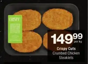 Checkers Crispy Cuts Crumbed Chicken Steaklets offer