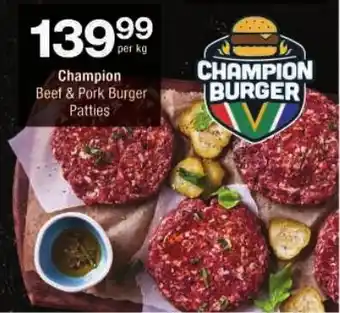 Checkers Champion Beef & Pork Burger Patties offer