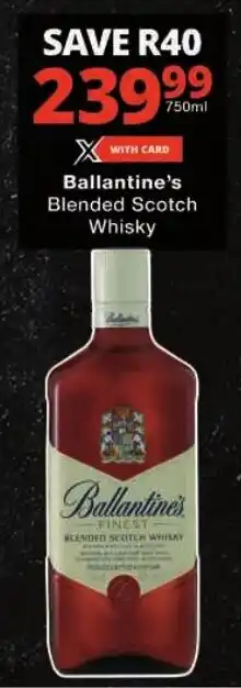 Checkers Ballantine's Blended Scotch Whisky offer