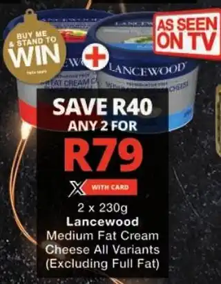 Checkers Lancewood Medium Fat Cream Cheese All Variants offer