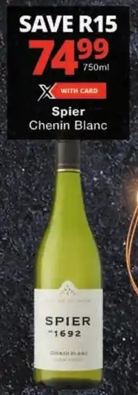 Checkers Spier Chenin Blanc offer