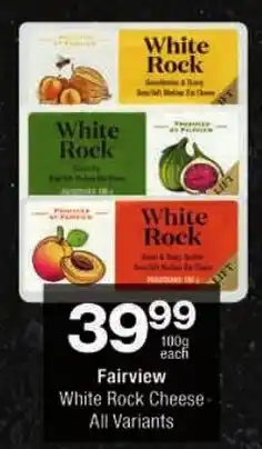 Checkers Fairview White Rock Cheese All Variants offer